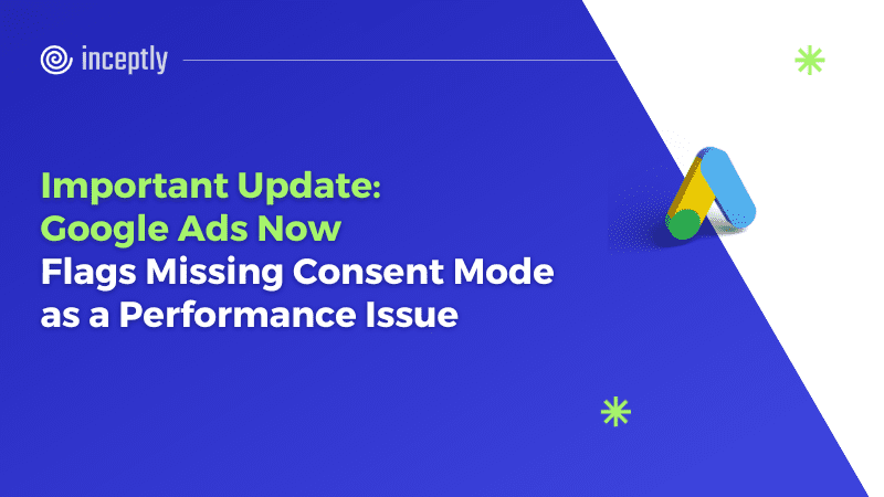 google ads consent mode performance issue